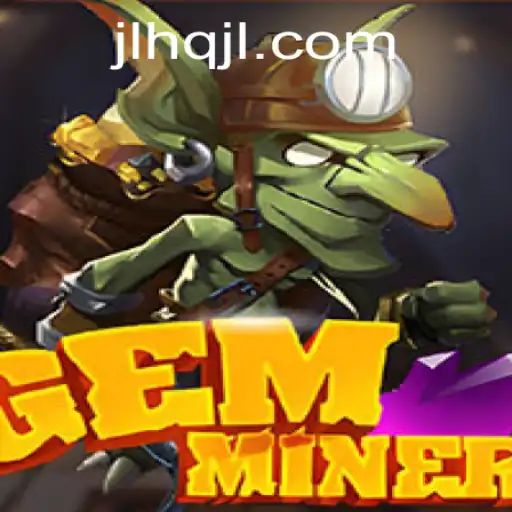Exploring the Captivating World of GemMiner: A Strategic Adventure with a Twist