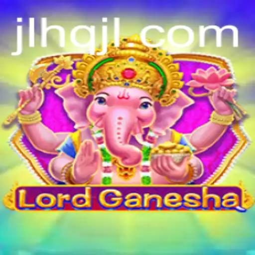 Discover the Enchanting World of LordGanesha: A New Gaming Sensation